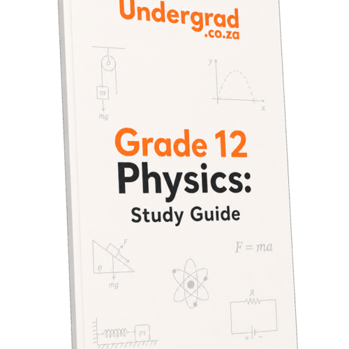 Physics Grade 12 Study Guide